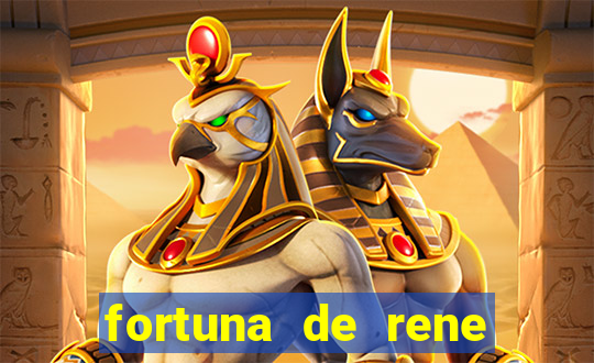 fortuna de rene terra nova